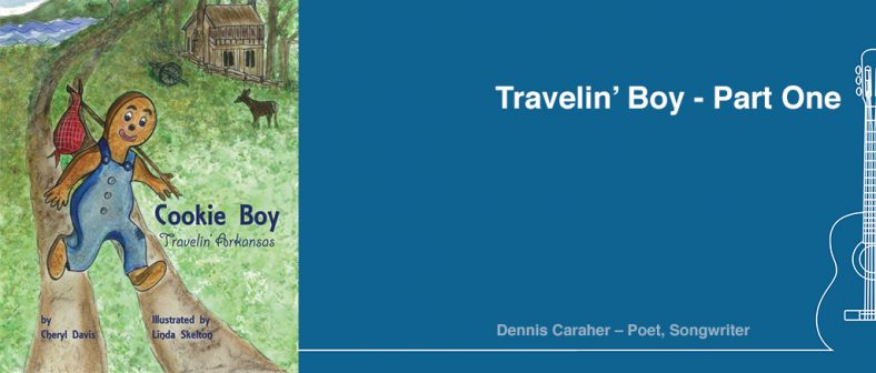 Travelin’ Boy – Part One